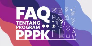FAQ Tentang Program PPPK: Panduan Lengkap untuk Peserta Seleksi dan Ujian PPPK