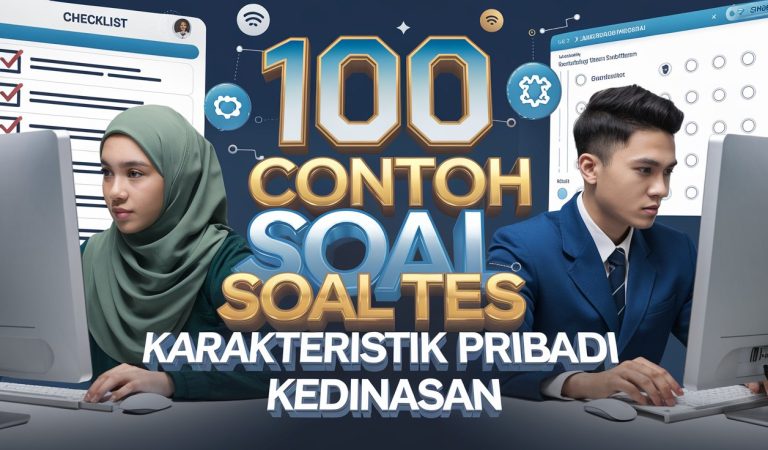 100 Contoh Soal Tes Karakteristik Pribadi Sekolah Kedinasan