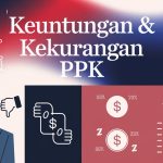 Keuntungan dan Kekurangan PPPK: Panduan Lengkap bagi Calon Peserta Seleksi 2025