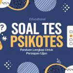Soal Tes Psikotes: Panduan Lengkap untuk Persiapan Ujian Psikotes