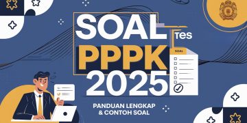 Soal Tes PPPK 2025: Panduan Lengkap dan Contoh Soal untuk Persiapan Seleksi